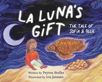 bokomslag La Luna's Gift