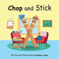 bokomslag Chop and Stick