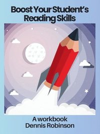 bokomslag Boost Your Student's Reading Skills: A Workbook