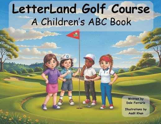 LetterLand Golf Course / A Children's ABC Book 1