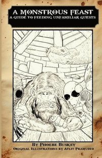 bokomslag A Monstrous Feast