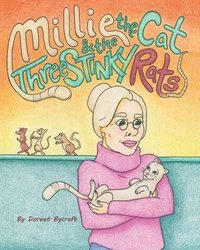 bokomslag Millie the Cat & the Three Stinky Rats