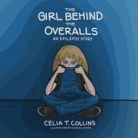bokomslag The Girl Behind The Overalls
