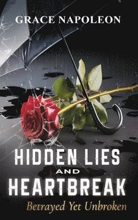 bokomslag Hidden Lies and Heartbreak