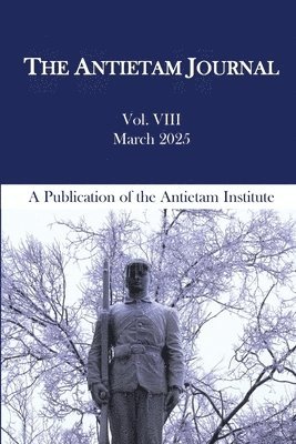 bokomslag Antietam Journal, Volume 8