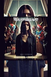 bokomslag Unravelment Book 3
