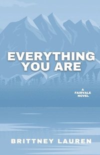 bokomslag Everything You Are