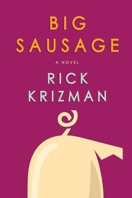 Big Sausage 1