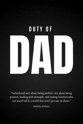 Schall - Duty of Dad, Häftad