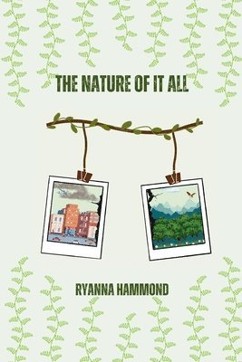 Nature of It All 1