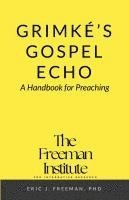 bokomslag Grimké's Gospel Echo