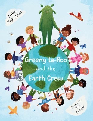 bokomslag Greeny La-Roo and the Earth Crew