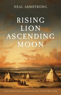 bokomslag Rising Lion, Ascending Moon