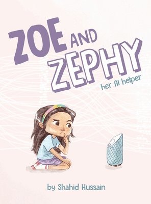 bokomslag Zoe and Zephy
