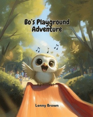 bokomslag Bo's Playground Adventure