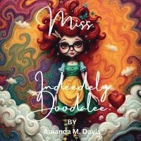 bokomslag Miss. Indeedely Doodalee