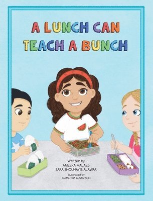 Lunch Can Teach a Bunch