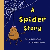 bokomslag Spider Story