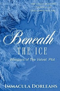 bokomslag Beneath The Ice