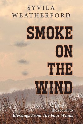 bokomslag Smoke On The Wind