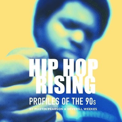 Martin Pearson - Hip Hop Rising, Häftad