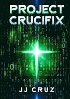 bokomslag Project Crucifix