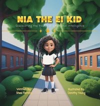bokomslag Nia the EI Kid