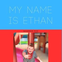 bokomslag My Name Is Ethan