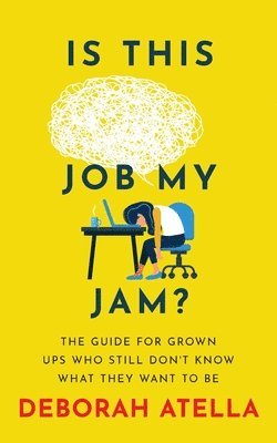 bokomslag Is This Job My Jam?