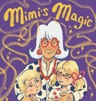 bokomslag Mimi's Magic