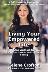 bokomslag Living Your Empowered Life