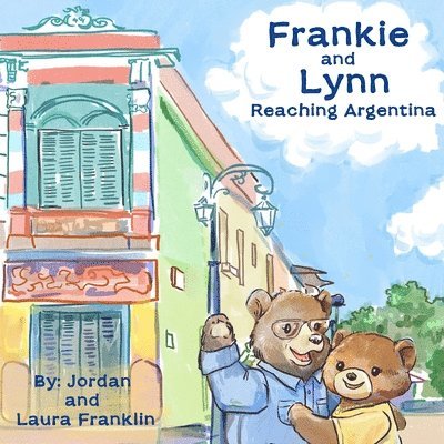 Frankie and Lynn Reaching Argentina 1