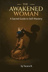 bokomslag Awakened Woman
