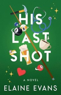 bokomslag His Last Shot