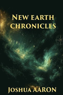 New Earth Chronicles