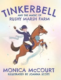 bokomslag Tinkerbell and the Magic of Rushy Marsh Farm