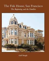 bokomslag Fisk House, San Francisco