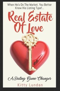 bokomslag Real Estate of Love
