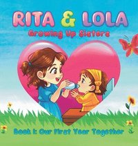 bokomslag Rita and Lola - Growing Up Together