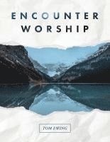 bokomslag Encounter Worship