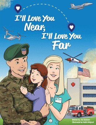 I'll Love You Near, I'll Love You Far 1