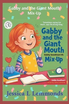 bokomslag Gabby and the Giant Mouth Mix-Up