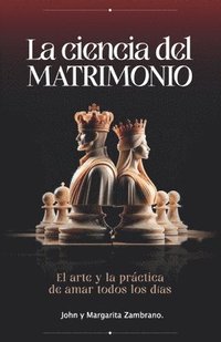 bokomslag Ciencia Del Matrimonio