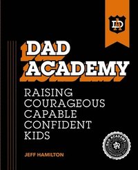 bokomslag Dad Academy