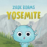 bokomslag Zilok Roams Yosemite