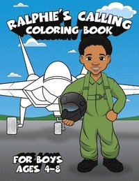 bokomslag Ralphie's Calling Coloring Book