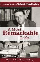 bokomslag Most Remarkable Life