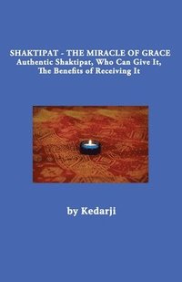 bokomslag Shaktipat - The Miracle of Grace