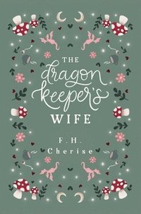 bokomslag The Dragon Keeper's Wife