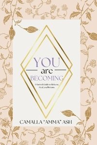 bokomslag You Are Becoming